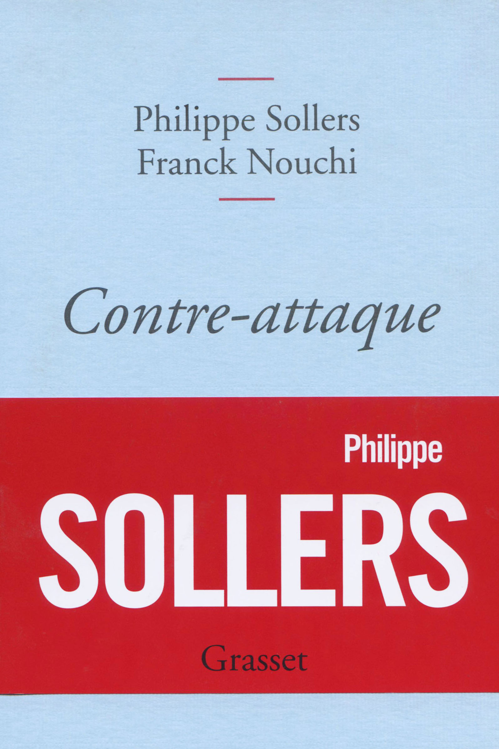 Philippe Sollers-Contre-attaque