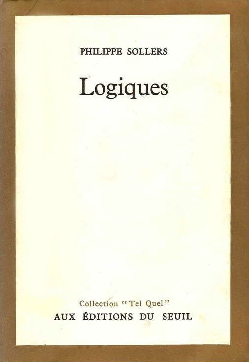 Philippe Sollers Logiques